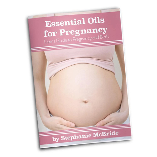 Essential Oils for Pregnancy - User's guide to Pregnancy and Birth